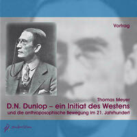 D.N. Dunlop – ein Initiat des Westens