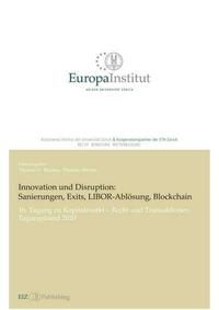 Innovation und Disruption: Sanierungen, Exits, LIBOR-Ablösung und Blockchain