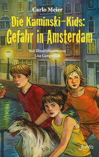 Die Kaminski-Kids: Gefahr in Amsterdam