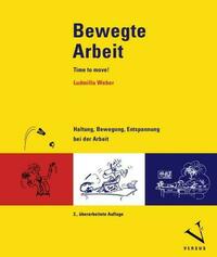Bewegte Arbeit - Time to move!