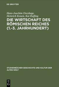 Die Wirtschaft des Römischen Reiches (1.–3. Jahrhundert)