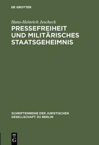 Pressefreiheit und militärisches Staatsgeheimnis