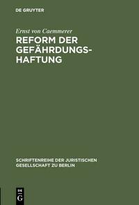 Reform der Gefährdungshaftung
