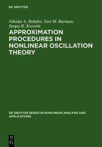 Approximation Procedures in Nonlinear Oscillation Theory