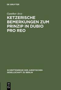 Ketzerische Bemerkungen zum Prinzip in dubio pro reo