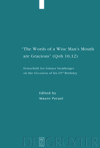 "The Words of a Wise Man's Mouth are Gracious" (Qoh 10,12)