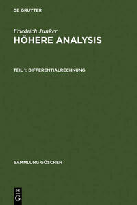 Friedrich Junker: Höhere Analysis / Differentialrechnung