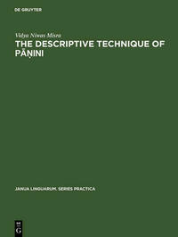 The descriptive technique of Pāṇini