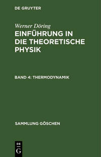 Werner Döring: Einführung in die theoretische Physik / Thermodynamik