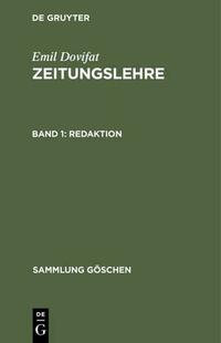 Emil Dovifat: Zeitungslehre / Redaktion