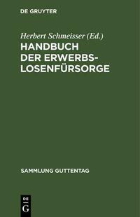 Handbuch der Erwerbslosenfürsorge