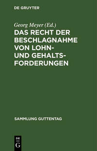 Das Recht der Beschlagnahme von Lohn- und Gehaltsforderungen