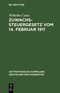 Zuwachssteuergesetz vom 14. Februar 1911
