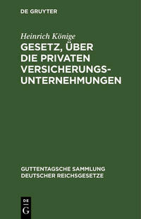 Gesetz, über die privaten Versicherungsunternehmungen