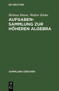 Aufgabensammlung zur höheren Algebra