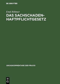 Das Sachschadenhaftpflichtgesetz