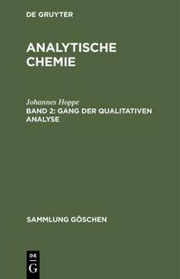 Johannes Hoppe: Analytische Chemie / Gang der qualitativen Analyse