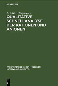 Qualitative Schnellanalyse der Kationen und Anionen