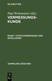 Stückvermessung und Nivellieren