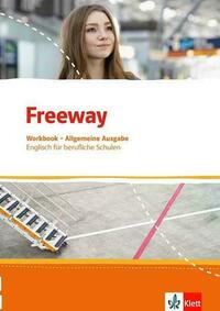 Freeway. Englisch für berufliche Schulen. Allgemeine Ausgabe
