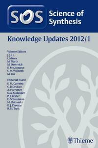 Science of Synthesis Knowledge Updates 2012 Vol. 1