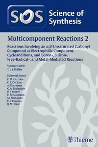 Multicomponent Reactions, Volume 2