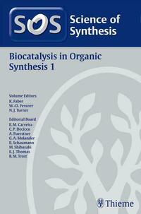 Science of Synthesis: Biocatalysis in Organic Synthesis Vol. 1