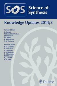 Science of Synthesis Knowledge Updates 2014 Vol. 3