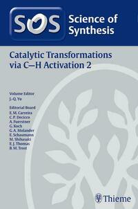 Science of Synthesis: Catalytic Transformations via C-H Activation Vol. 2
