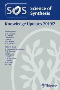 Science of Synthesis: Knowledge Updates 2019/2