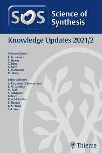 Science of Synthesis: Knowlege Updates 2021/2