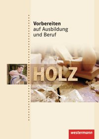 Vorbereiten auf Ausbildung und Beruf