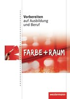 Vorbereiten auf Ausbildung und Beruf