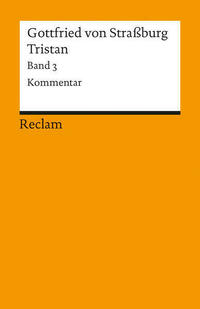 Tristan / Tristan. Band 3: Kommentar