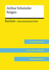Arthur Schnitzler: Reigen (Lehrerband) | Mit Downloadpaket (Unterrichtsmaterialien)