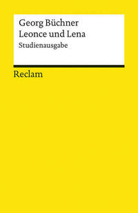Leonce und Lena. Studienausgabe