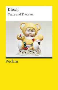 Kitsch. Texte und Theorien