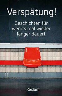 Verspätung!