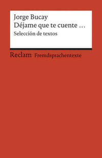 Déjame que te cuente... Selección de textos