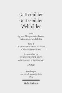 Götterbilder - Gottesbilder - Weltbilder