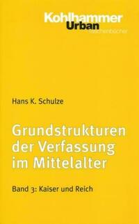 Grundstrukturen der Verfassung im Mittelalter