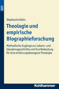 Theologie und empirische Biographieforschung. BonD