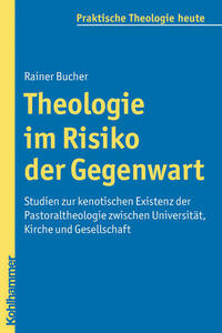 Theologie im Risiko der Gegenwart