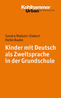 Kinder mit Deutsch als Zweitsprache in der Grundschule