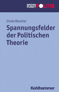 Spannungsfelder der Politischen Theorie