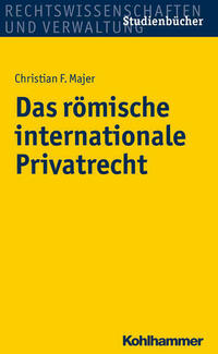 Das römische internationale Privatrecht