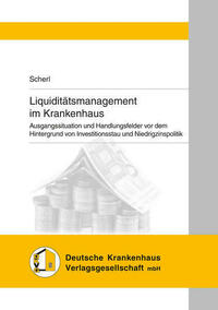 Liquiditätsmanagement im Krankenhaus