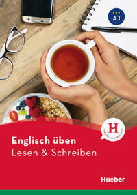 Englisch üben – Lesen & Schreiben A1