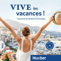 Vive les vacances ! Neu