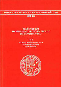 Geschichte der Rechtswissenschaftlichen Fakultät der Universität Graz